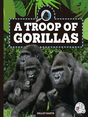 cover image of A Troop of Gorillas